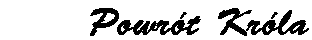 Powr�t Kr�la