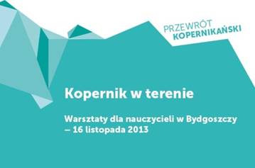 Kopernik w terenie